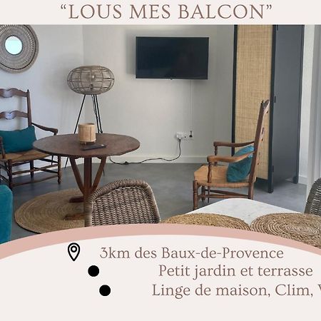 "Lou Mes" Les Baux Balcon 아파트 외부 사진